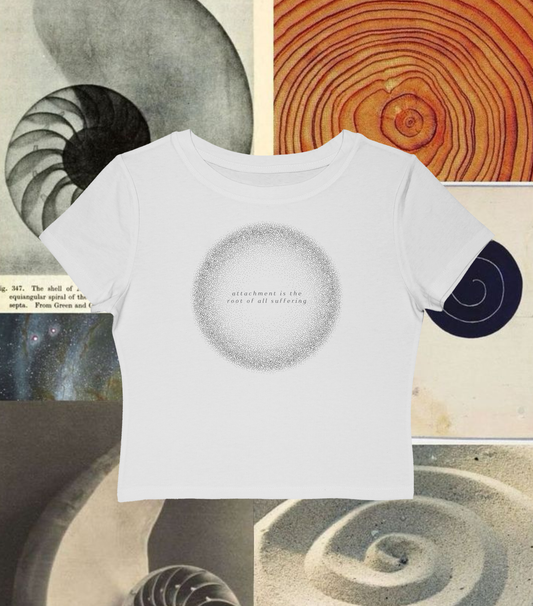 Attachment is the root of all suffering - Whimsical Ethereal Baby Tee