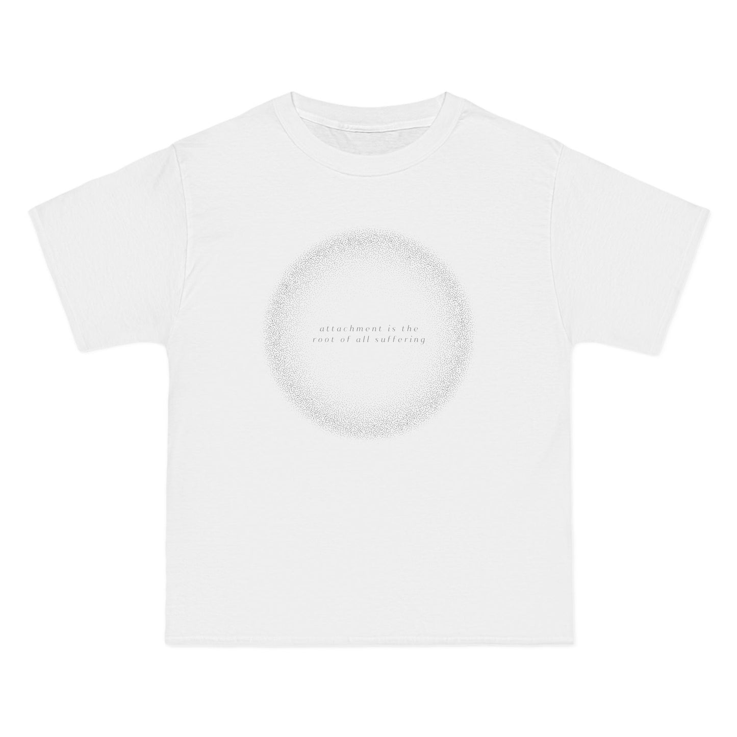 Attachment is the root of all suffering - Oversized Ethereal Tee Unisex